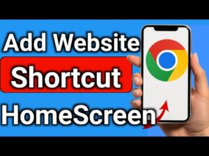 How to Add Website Shortcut To Home Screen
